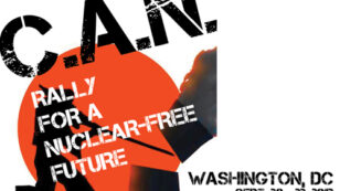 Thousands to Rally for a Nuclear-Free Future at 3-Day DC Event in September