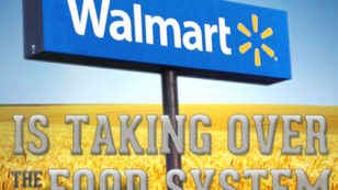 How Walmart is Taking Over the Food System