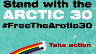 Hundreds of Protests in 36 Countries Demand Release of Arctic 30