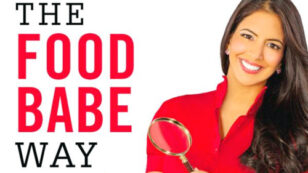 The Food Babe Way: What the Food Industry Doesn’t Want You to Know