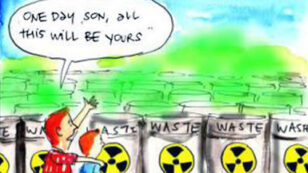 Still No Solution to Storage of High-Level Radioactive Nuclear Waste