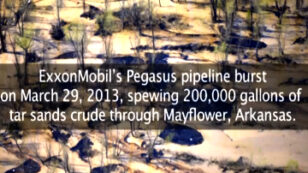 Feds, State File Lawsuit Against ExxonMobil over Tar Sands Oil Spill in Mayflower, AR