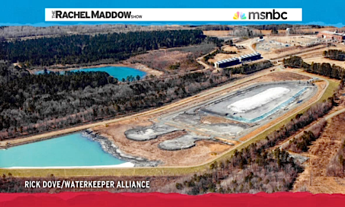 Rachel Maddow Features Waterkeeper Alliance Photos Showing Duke Energy Dumping Coal Ash Into Local Waterways