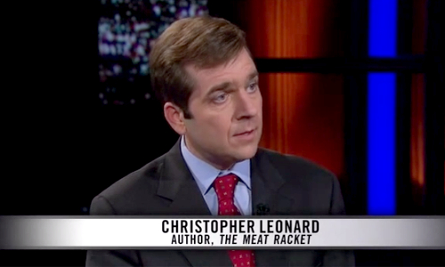 Author Chris Leonard Talks to Bill Maher About Meat Industry’s Secretive Stronghold on Washington