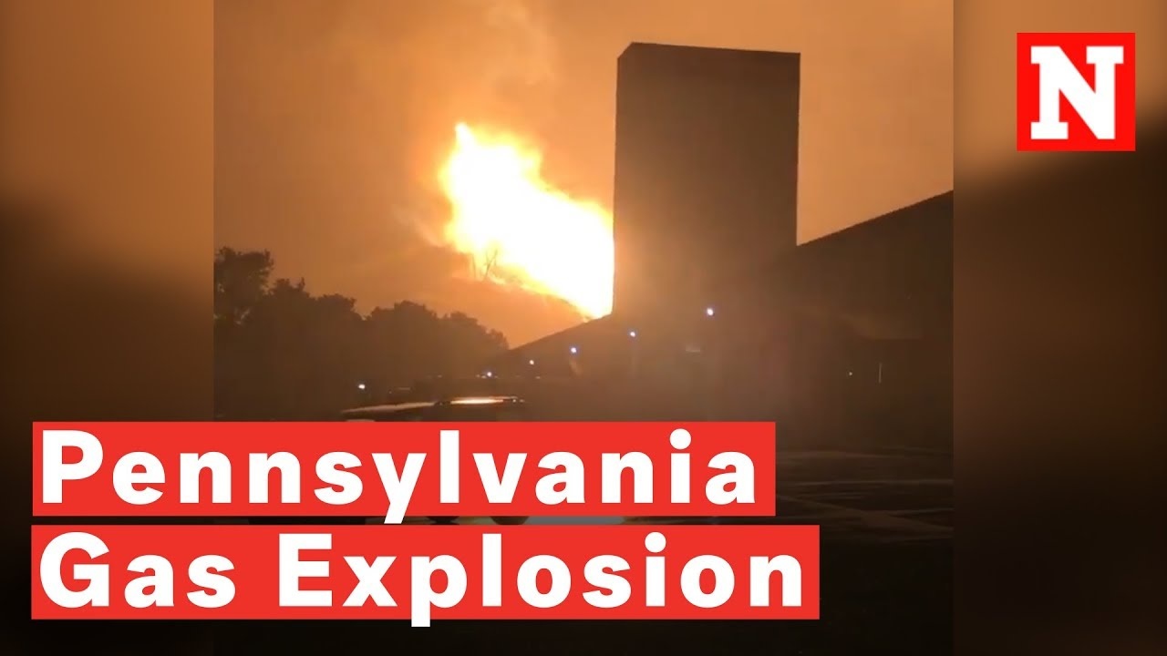 Energy Transfer Pipeline Explodes in Pennsylvania