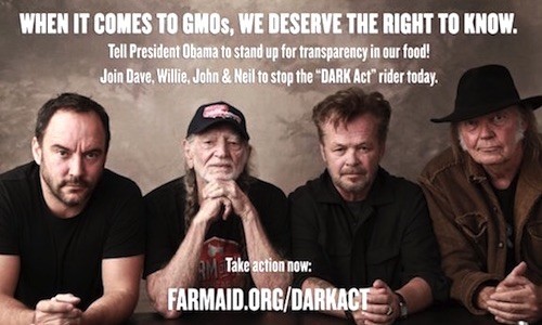 Neil Young, Willie Nelson, Dave Matthews, John Mellencamp: Help Us Stop the DARK Act