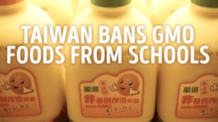 Taiwan Bans GMOs in Schools, Mandates Strict Label Laws