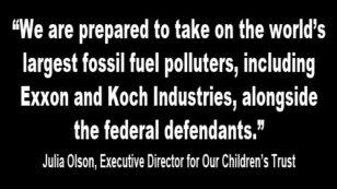 Fossil Fuel Industry Granted Defendant Status in Youths’ Landmark Climate Lawsuit