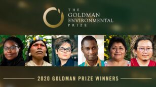 6 Grassroots Activists Win ‘Green Nobel Prize’