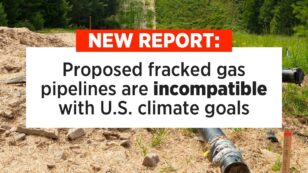 19 Proposed Fracking Pipelines Would Push Us Past Point of No Return, Report Finds