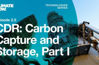Here’s What You Should Know About Carbon Capture and Storage