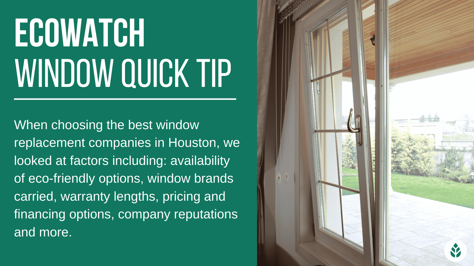 how we chose best window replacement companies in Houston