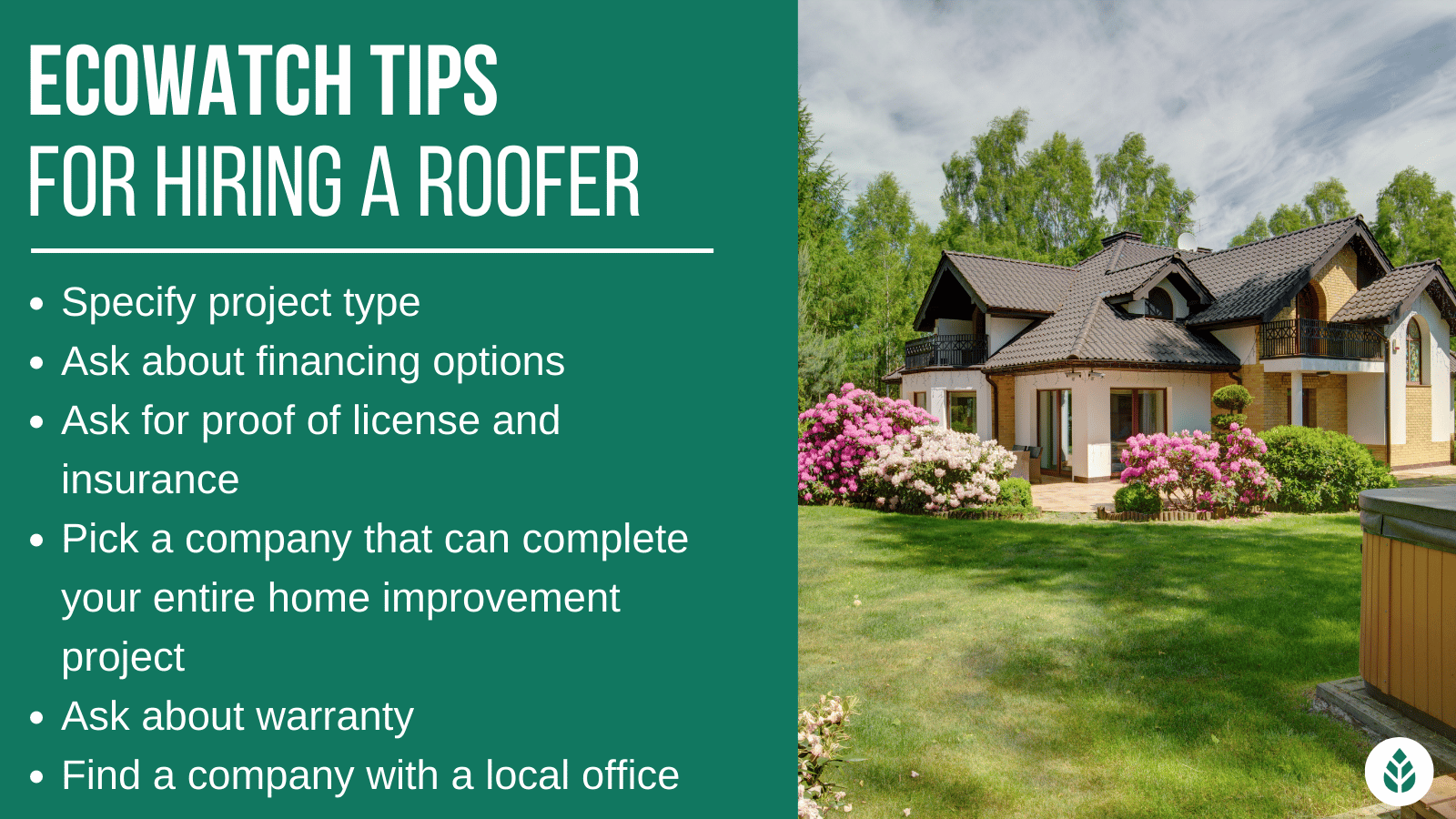 EcoWatch Tips for Hiring a Roofer